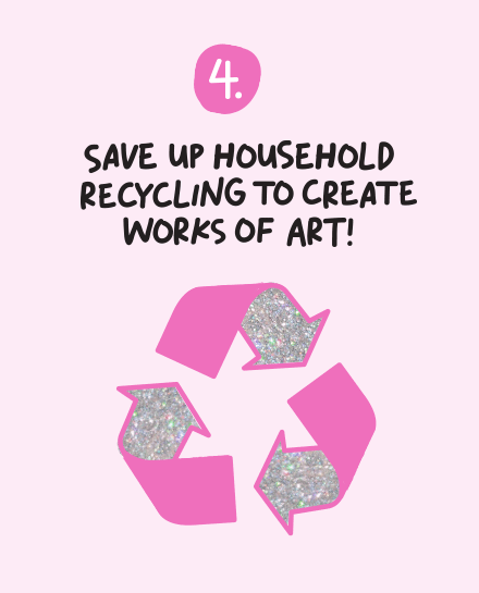 Recycle and make Art